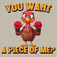 You Want A Piece of Me Design