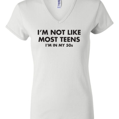 Not Like Most Teens Ladies V-Neck Thumbnail