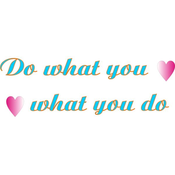 dowhatyoulove Thumbnail