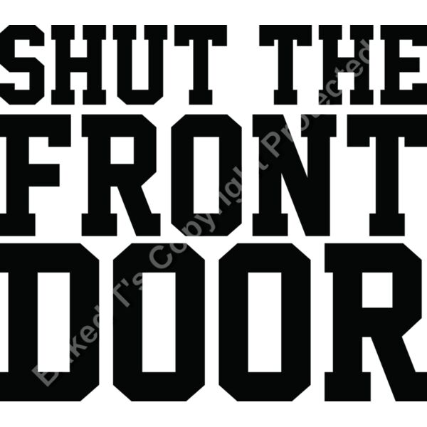 shut the front door Thumbnail