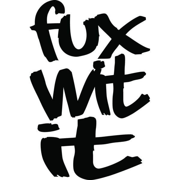 FUX WIT IT Thumbnail