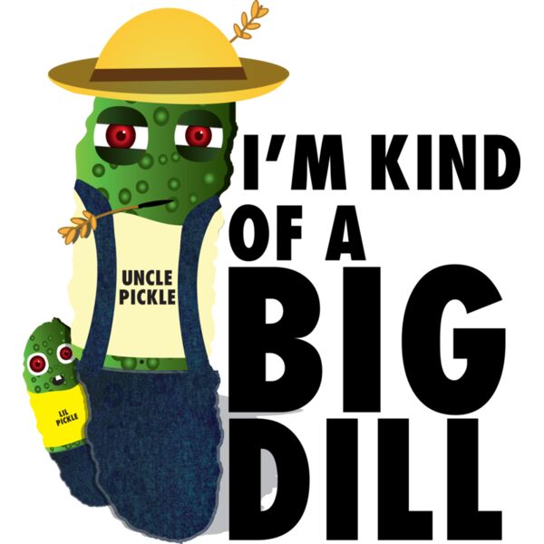 kind of a big DILL Thumbnail