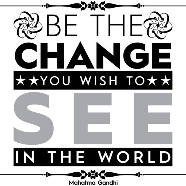 BE THE CHANGE Thumbnail