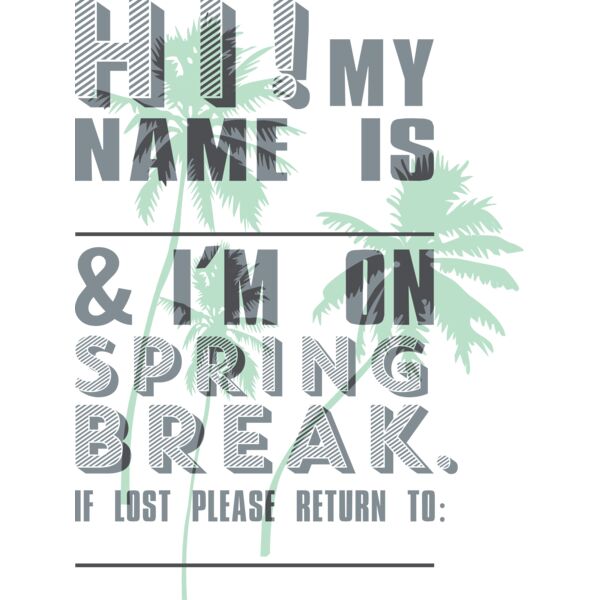 Hi My Name Is Spring Break Thumbnail
