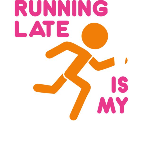 running late is my cardio DISPLAY Thumbnail